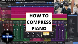 How To COMPRESS PIANO Step By Step