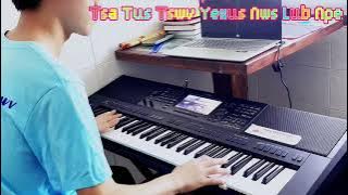 Kuv Tsa Tus Tswv Yexus Lub Npe Karaoke ( Felixiong Keyboard SX700) Music