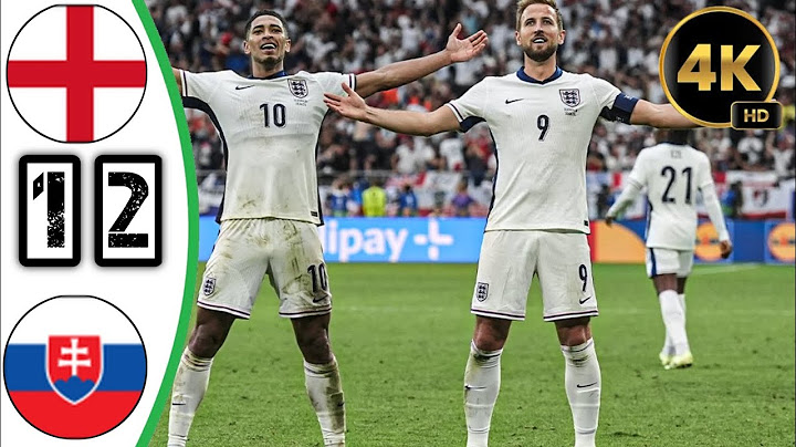 ملخص مباراة انجلترا وسلوفاكيا 2-1 _ اهداف مباراة انجلترا اليوم