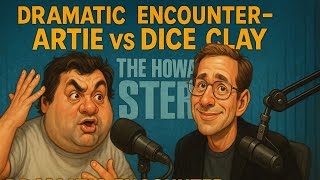 Dramatic Encounter- Artie vs Dice Clay - Howard Stern Show