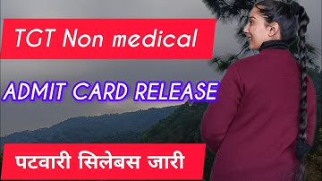 Non medical tgt admit card release 