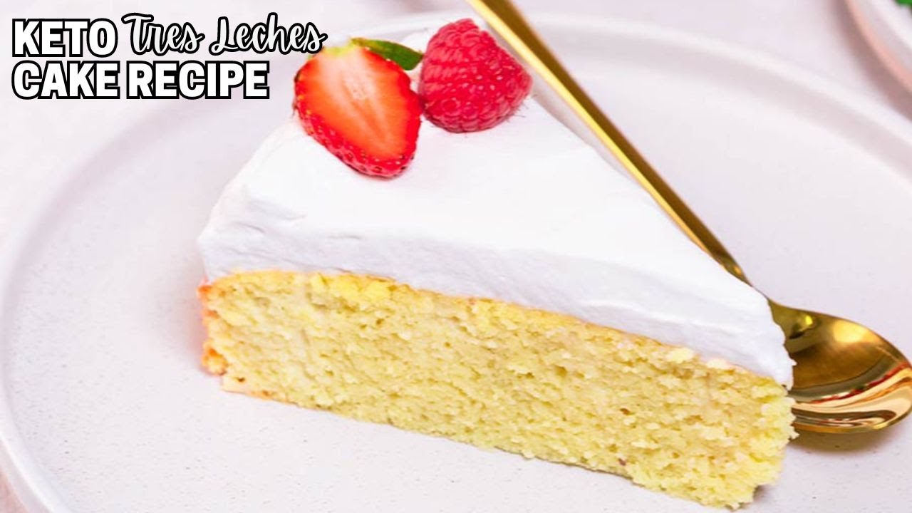 Keto Tres Leches Cake