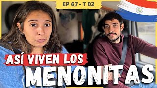 👉🏽 Llegamos al CHACO PARAGUAYO 🤯 [NO esperábamos ESTO de los MENONITAS] ❌️ | E67 T2