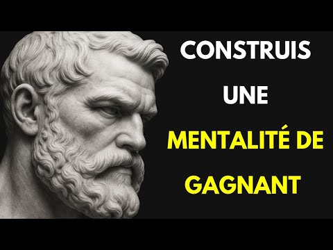 Construis ta mentalité