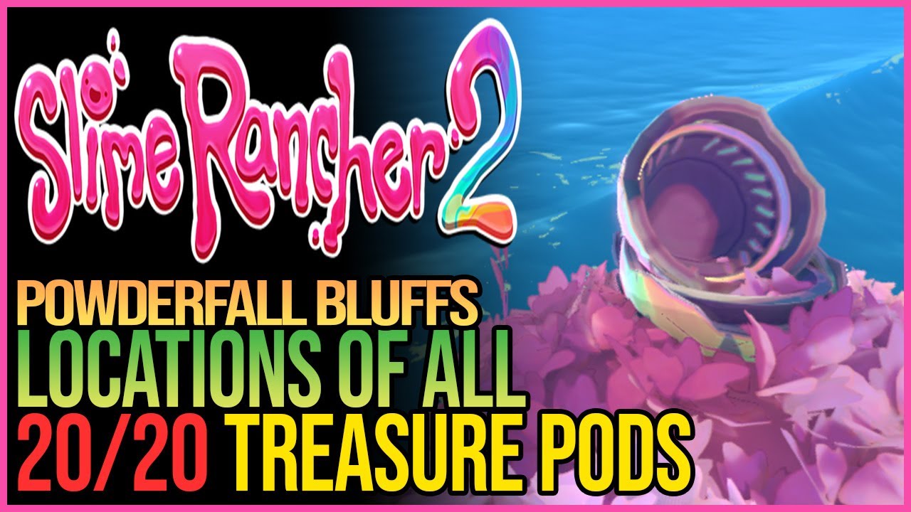 All 20 Powderfall Bluffs Treasure Pods Slime Rancher 2