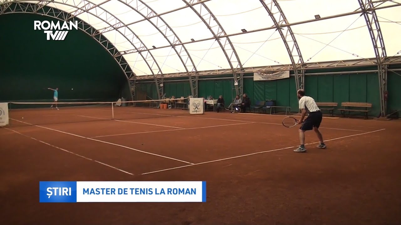 Master De Tenis La Roman Youtube