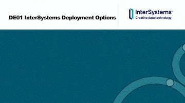 InterSystems Deployment Options