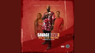 Download Lagu Savage Love Remix (Remix) (feat. Poetic & Lowkey Gates) Download Lagu Savage Love Remix (Remix) (feat. Poetic & Lowkey Gates)