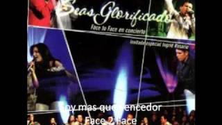 Video thumbnail of "Face 2 Face Soy mas que vencedor"