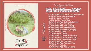 [Full Bgm] The Red Sleeve OST / 옷소매 붉은 끝동 OST / The Red Sleeve Cuff OST