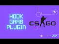 CS:GO Hook Grab Plugini