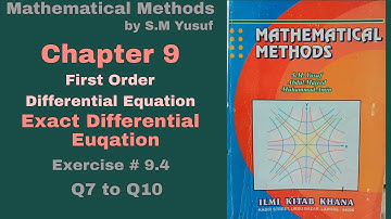 Lec 30 | Ch# 9 | First Order Differential Equation | Ex 9.4 Q7 to Q10  | Method by S.M Yusuf