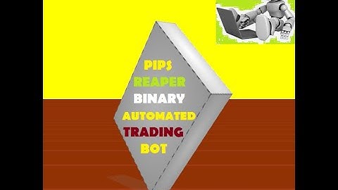 Pips reaper Binary options automated trading bot Presentation for deriv and binary com