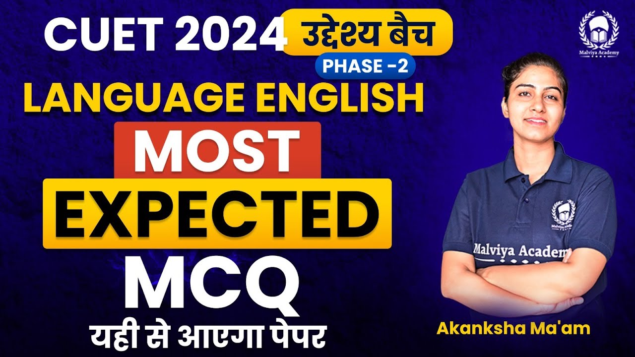 CUET 2024 Language English Most Expected MCQ | CUET 2024 Language ...