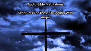 Bible Scriptures For Those Struggling With Anger (Audio) screenshot 4
