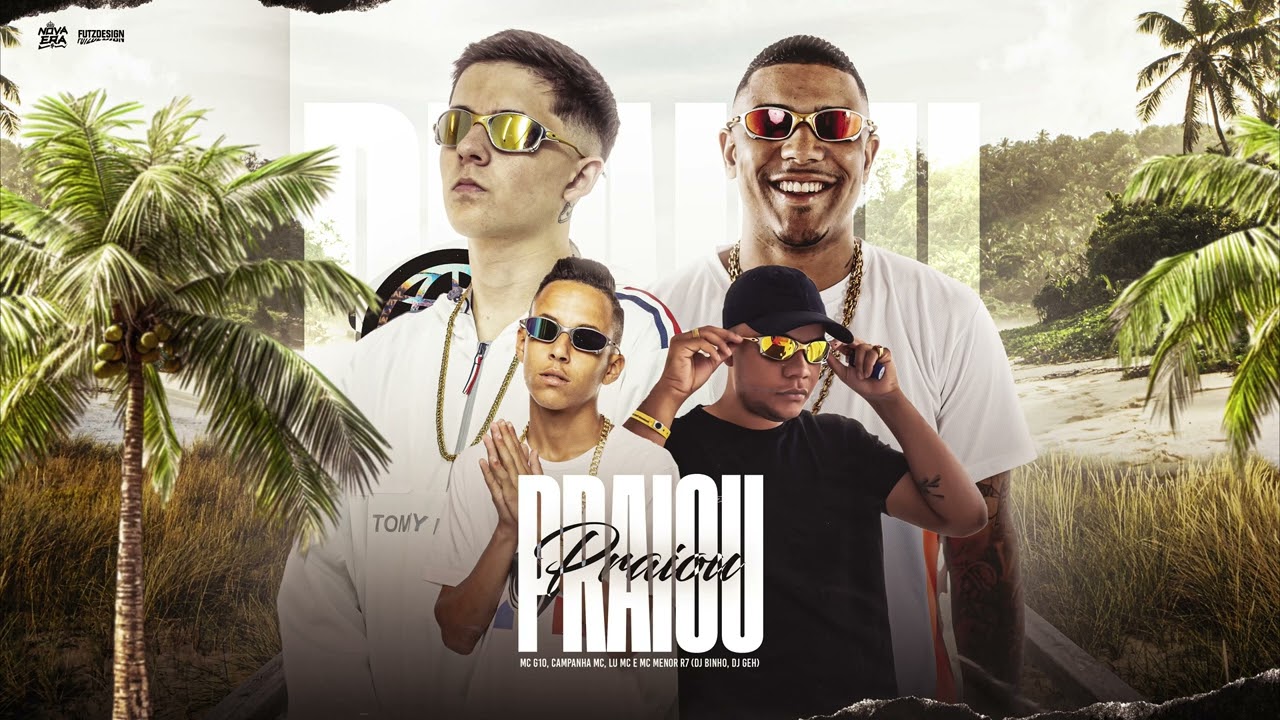Obejrzyj PRAIOU - MC G10, CAMPANHA MC, LU MC E MENOR R7 (DJ BINHO, DJ GEH) w YouTube