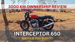 3000 km Ownership Review | Interceptor 650 | Should you buy it?