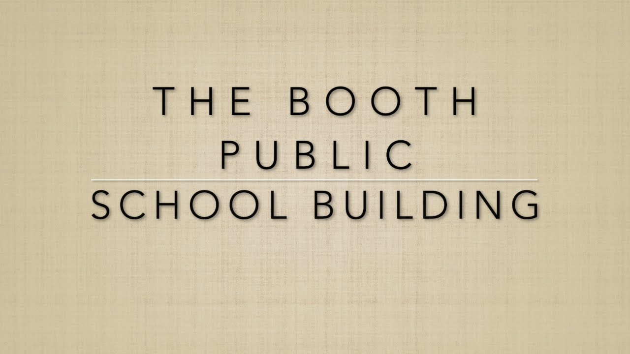 A History of Booth, TX, and the Old Booth School Building YouTube
