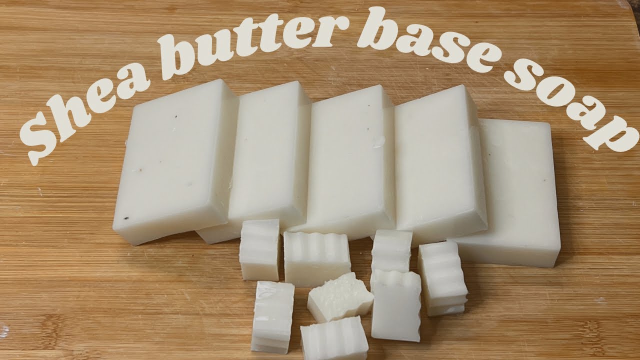 How to make shea butter base soap with only 3 ingredients YouTube