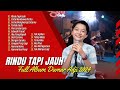 DAMAR AJI FT CANTIKA -RINDU TAPI JAUH |CINTA MEMBAWA DERITA | TERLALU SADIS LAGU POP TERPOPULER 2024