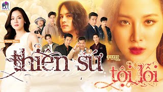 Review Phim Thiên Sứ Tội Lỗi - The Lady And Her Lovers - Full