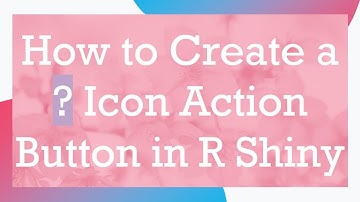 How to Create a ? Icon Action Button in R Shiny