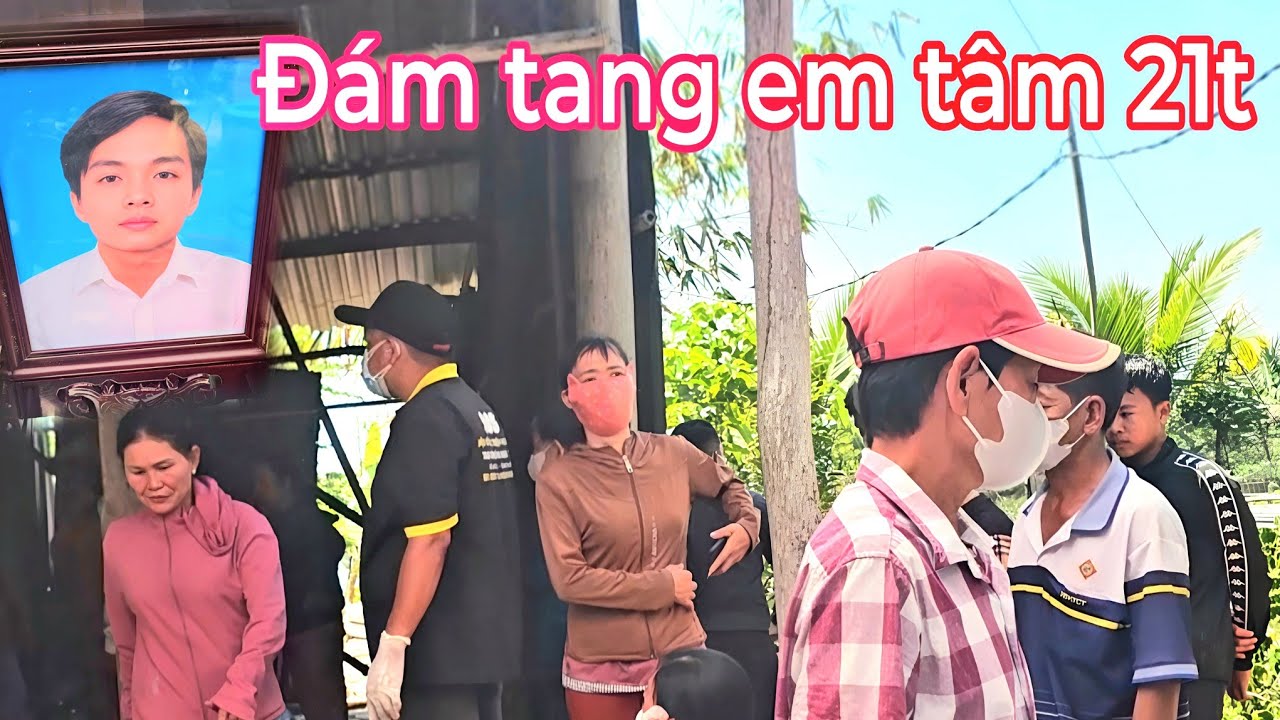 Đưa Tâm 21t về nhà làm đám ơ sa đéc