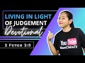 Living in light of judgement  daily devotional