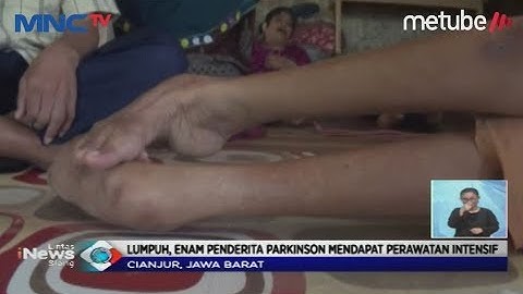 Meprihatinkan, 15 Warga Kab. Cianjur Mengidap Penyakit Parkinson - LIS 04/07