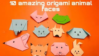 10 Amazing Origami Animal Faces DIY / Easy Paper Crafts without Glue