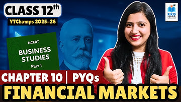 Class 12 Business Studies Chapter 10 : Financial Markets | Important Questions