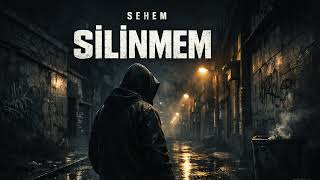 Silinmem | Sehem Music