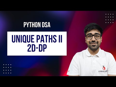 DSA in Python - Unique Paths II | Grid DP with Obstacles | LeetCode 63 | Part 197 [Hindi]