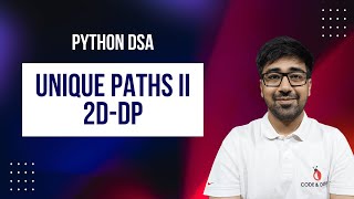 DSA in Python - Unique Paths II | Grid DP with Obstacles | LeetCode 63 | Part 197 [Hindi]