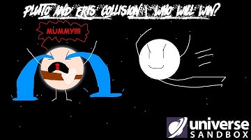 PLUTO AND ERIS COLLISION | WHO WILL WIN? | Universe Sandbox #universesandbox