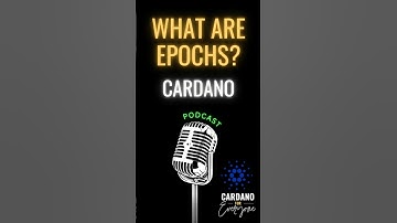 📚  What are Epochs? 🎙️ Cardano Podcast 🎧
