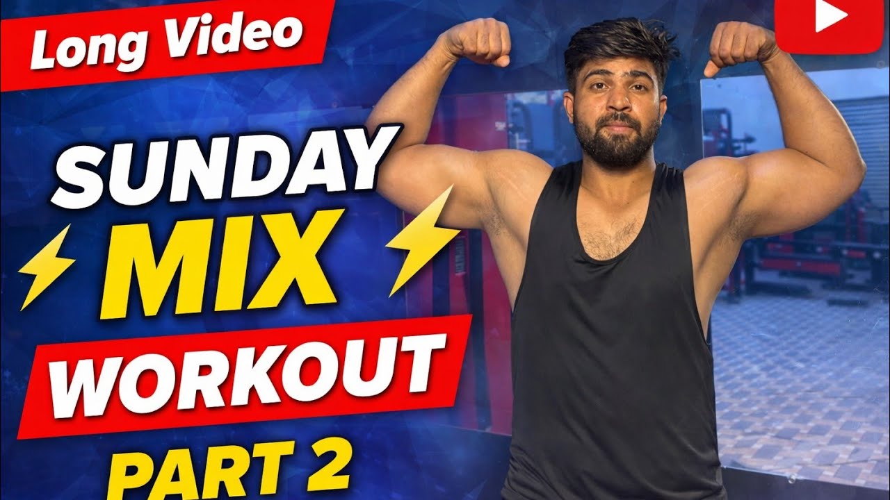 👍 Long Video🔥Sunday Mix Workout , Part-2 