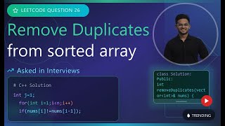 Leetcode Q-26: Remove Duplicates from sorted array – DSA Interview Prep | by Ridham Patel