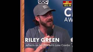 How Luke Combs inspired Riley Green