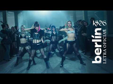 K4OS - Berlín (Letra Oficial)