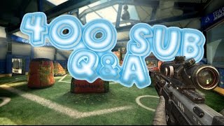 400 Subscriber Q&A?