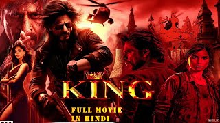 KING full movie in hindi HD 2026|Shahrukh Khan।Suhana Khan। Deepika Padukone। review and explain