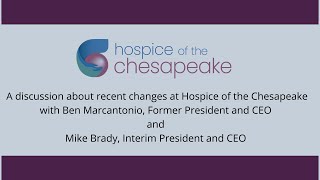 Changes at Hospice of the Chesapeake