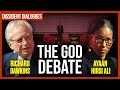 Richard dawkins vs ayaan hirsi ali the god debate