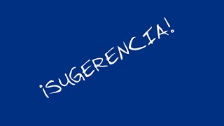 ¡SUGERENCIA! | VICZ9999