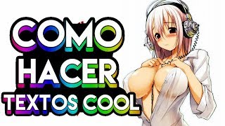 COMO HACER TEXTOS COOL SIN PROGRAMAS screenshot 1