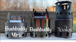 Bushbuddy Mini vs Bushbuddy vs Toaks Small Woodburning Stove Shootout.