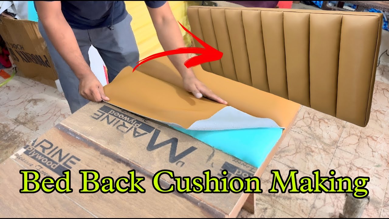 Bed Back Cushion Making how to make headboard making #bed #bedroom  #furniture 