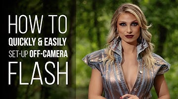 Quick and Easy Set Up For Using Off Camera Flash