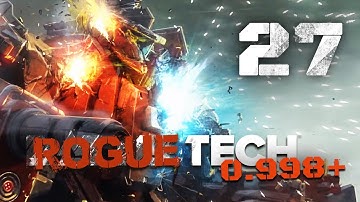 Getting nasty weapons - Roguetech 0998+ / Battletech Flashpoint DLC Career Mode Playthrough #27
